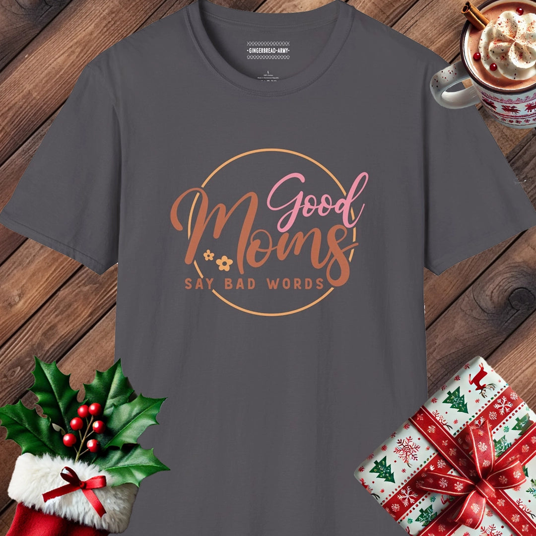 Good Moms Say Bad Words