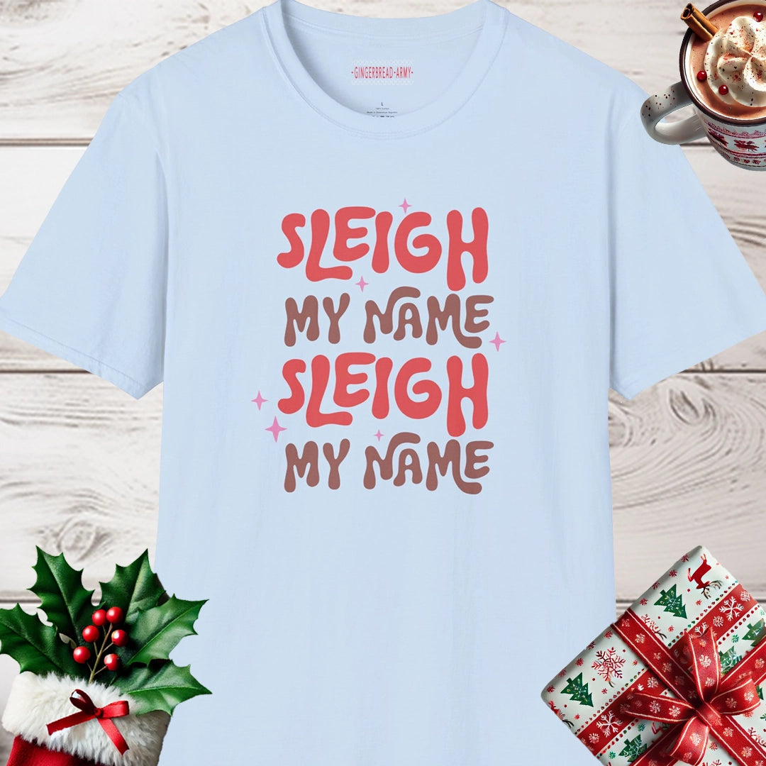 Sleigh My Name