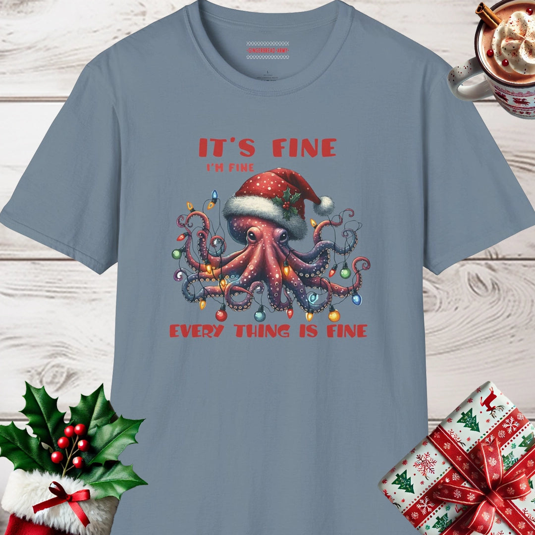 It's Fine Everything's Fine Octopus