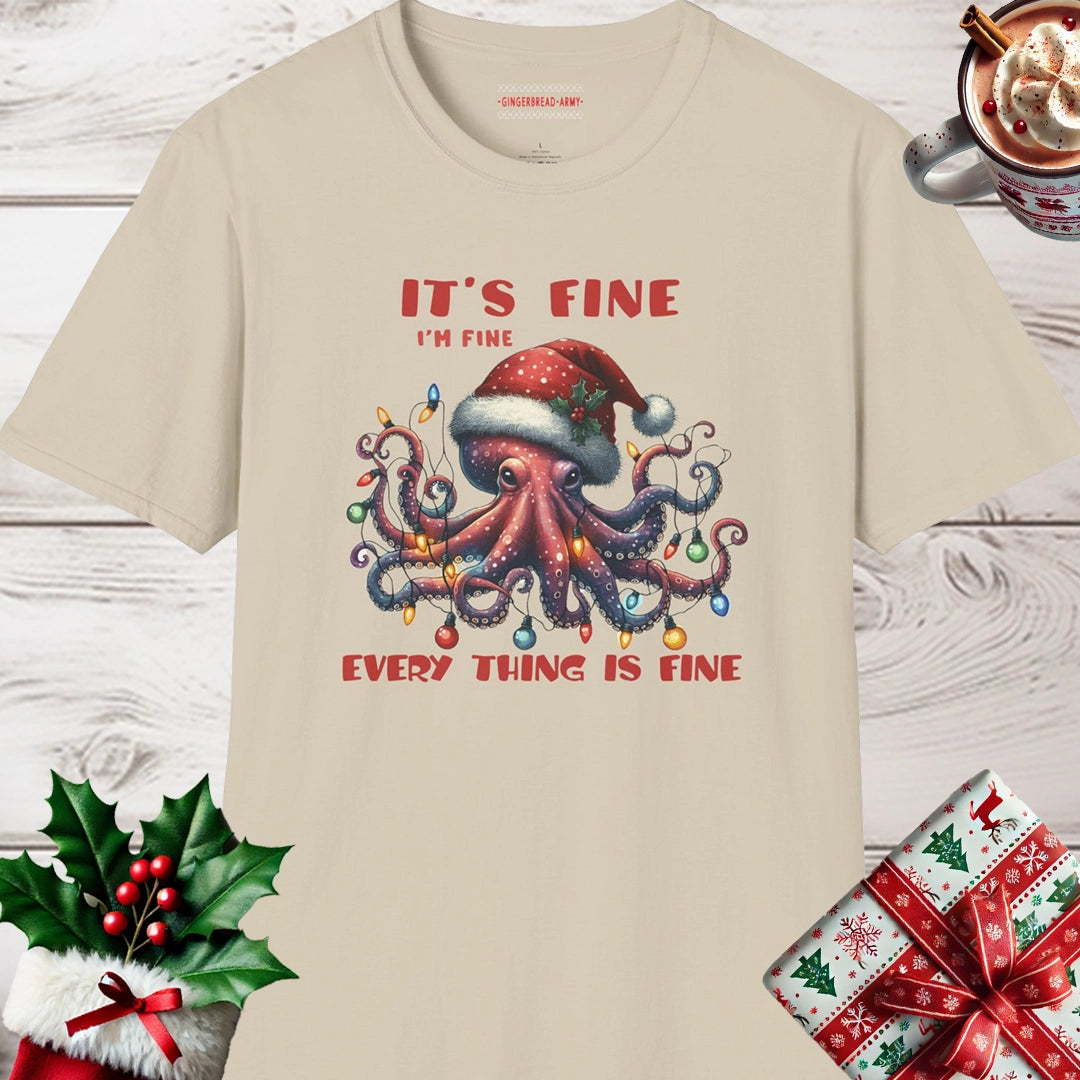 It's Fine Everything's Fine Octopus