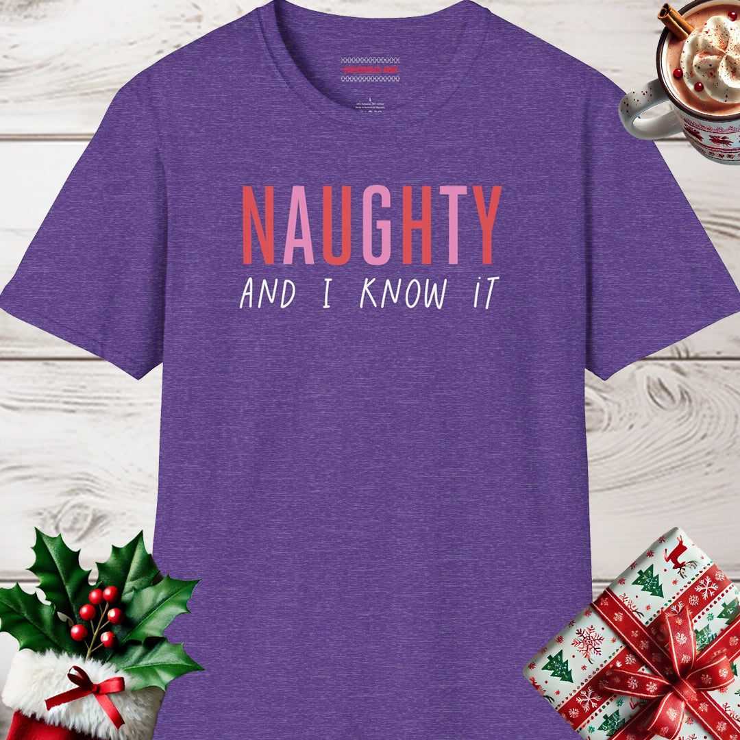 Naughty and I know It