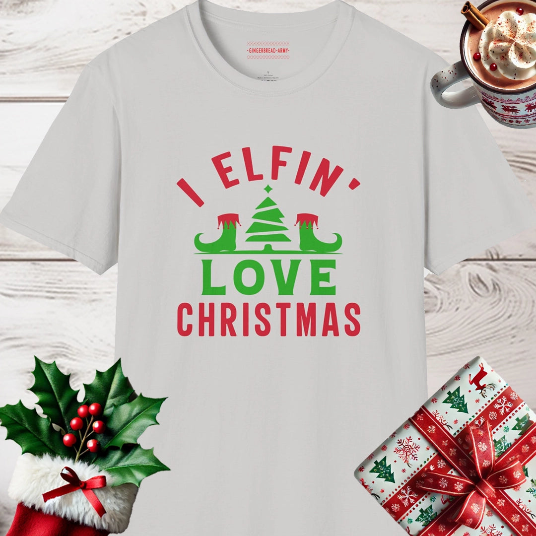 I Elfin' Love Christmas!