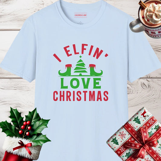 I Elfin' Love Christmas!