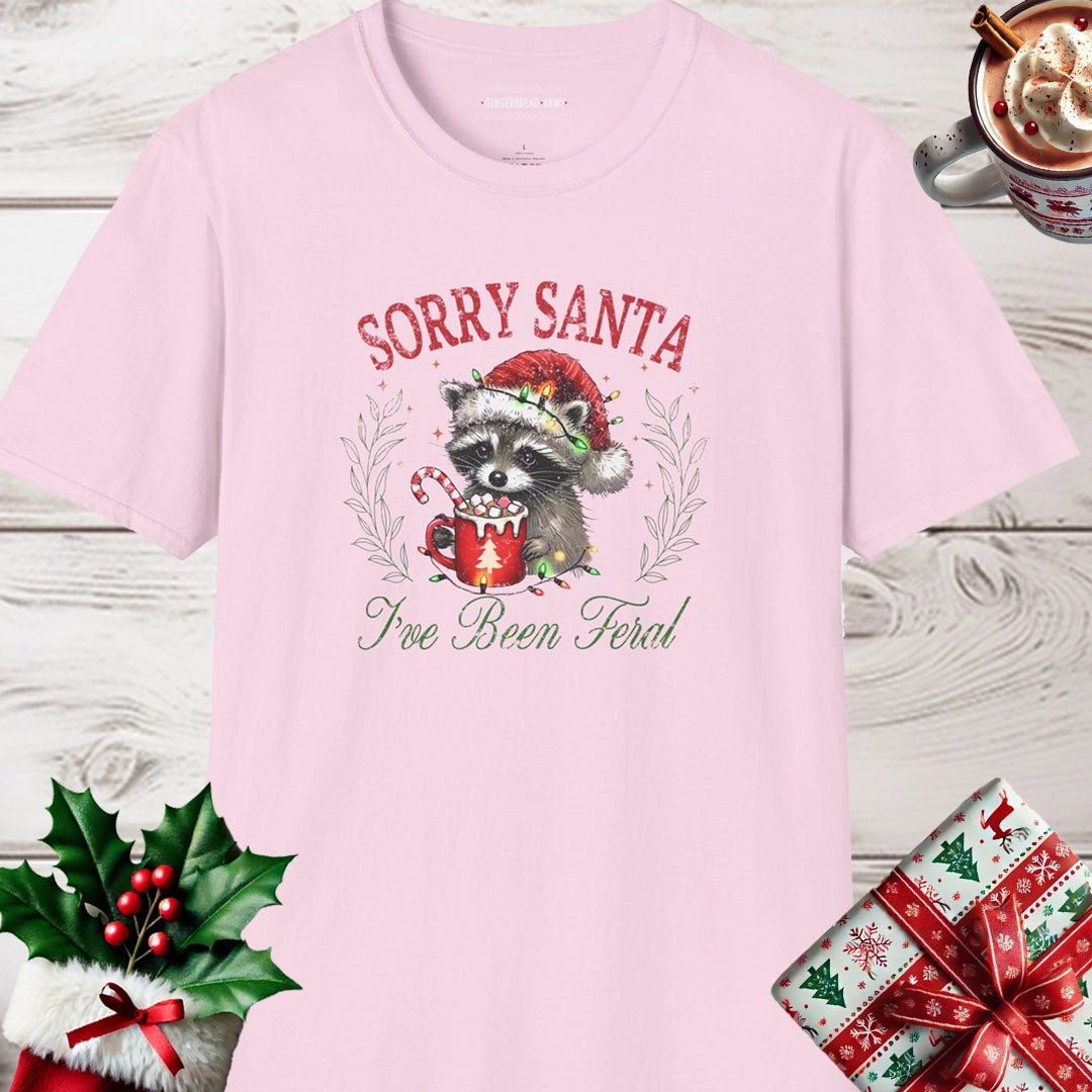 Sorry Santa I've Been Feral