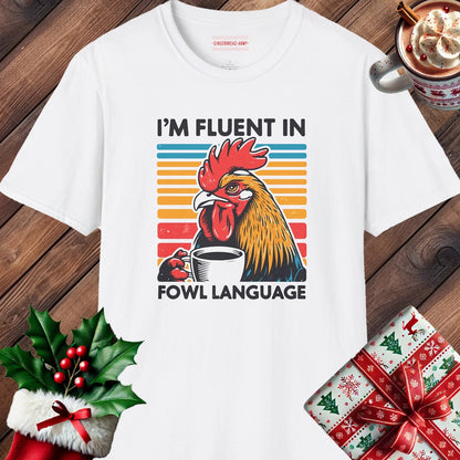 Fluent In Fowl Language