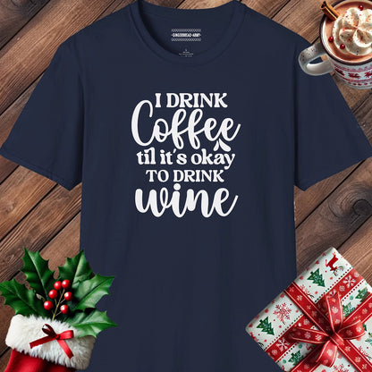 I Drink Coffee Until...