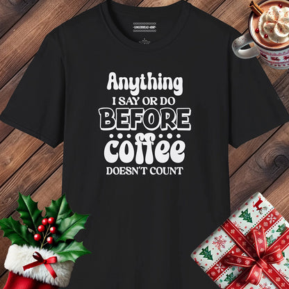 Before Coffee Doesn't Count