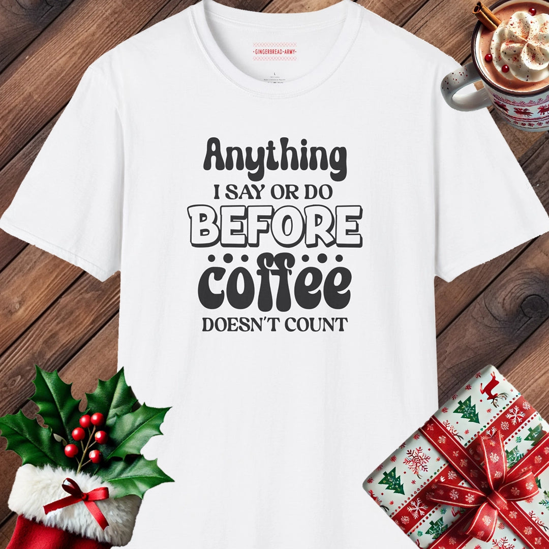 Before Coffee Doesn't Count